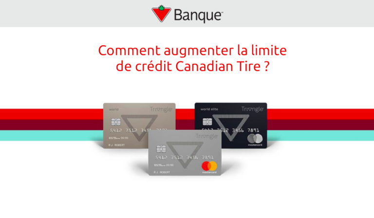Augmenter la limite de crédit Canadian Tire