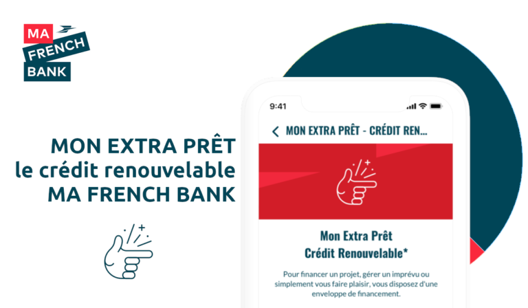 mon extra prêt Ma French Bank