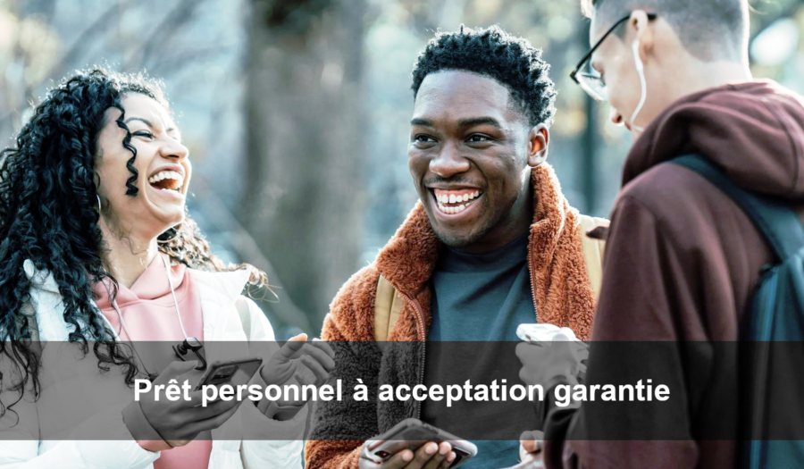 prêt personnel à acceptation garantie